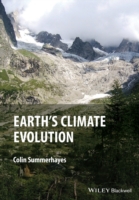 Earth's Climate Evolution : A Geological Perspective