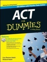 ACT For Dummies, with Online Practice Tests