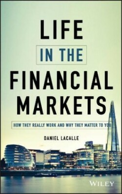 Life in the Financial Markets