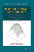 Response Surface Methodology Process and Product Optimization Using Designed Experiments, Fourth Edi