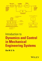 Introduction to Dynamics and Control in Mechanical Engineering Systems