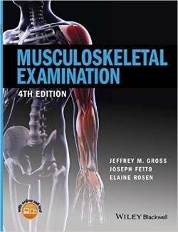 Musculoskeletal Examination, 4th Ed.