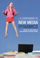 Companion to New Media Dynamics