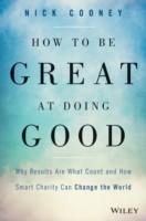 How To Be Great At Doing Good
