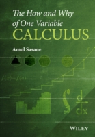 How and Why of One Variable Calculus