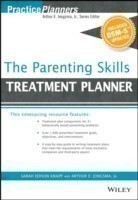 Parenting Skills Treatment Planner, with DSM-5 Updates