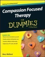 Compassion Focused Therapy For Dummies