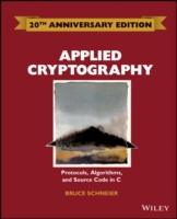 Applied Cryptography Protocols, Algorithms and Source Code in C 20th Anniversary Edition