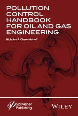 Pollution Control Handbook for Oil and Gas Engineering