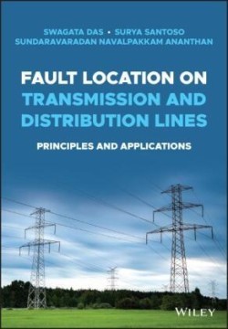 Fault Location on Transmission and Distribution Lines