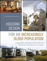 Housing Design for an Increasingly Older Population