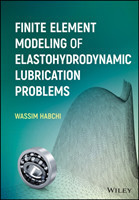 Finite Element Modeling of Elastohydrodynamic Lubrication Problems