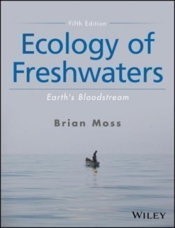 Ecology of Freshwaters Earth's Bloodstream