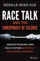 Race Talk and the Conspiracy of Silence