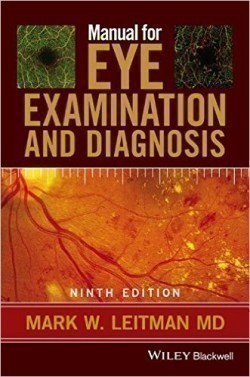 Manual for Eye Examination and Diagnosis, 9th Ed.