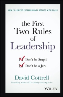 First Two Rules of Leadership