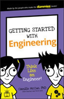 Getting Started with Engineering Think Like an Engineer!