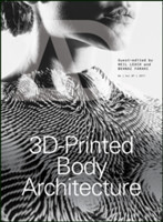 3D-Printed Body Architecture
