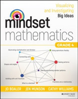 Mindset Mathematics Visualizing and Investigating Big Ideas, Grade 4