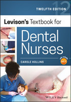 Levison's Textbook for Dental Nurses, 12th ed.