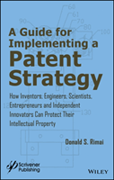 Guide for Implementing a Patent Strategy