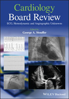 Cardiology Board Review ECG, Hemodynamic and Angiographic Unknowns