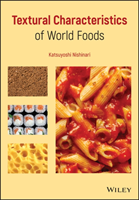 Textural Characteristics of World Foods