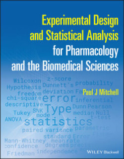 Experimental Design and Statistical Analysis for Pharmacology and the Biomedical Sciences