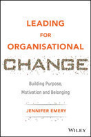 Leading for Organisational Change