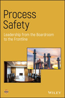 Process Safety Leadership from the Boardroom to the Frontline