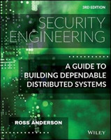 Security Engineering: A Guide to Building Dependable Distributed Systems