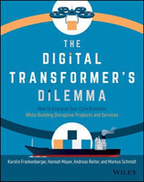 Digital Transformer's Dilemma