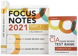 Wiley CIA Exam Review 2021: Focus Notes + Test Bank Complete Set (2–year access)