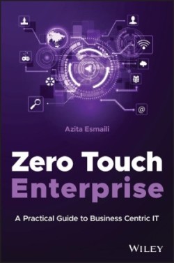 Zero Touch Enterprise