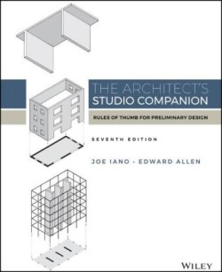 Architect's Studio Companion: Rules of Thumb f or Preliminary Design