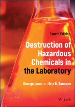 Destruction of Hazardous Chemicals in the Laboratory