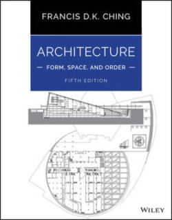 Architecture: Form, Space, and Order