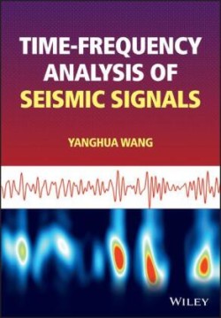 Time-frequency Analysis of Seismic Signals