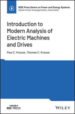 Introduction to Modern Analysis of Electric Machines and Drives