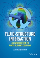 Fluid-Structure Interaction An Introduction to Finite Element Coupling