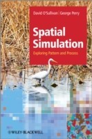 Spatial Simulation : Exploring Pattern and Process