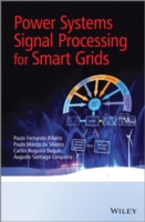 Power Systems Signal Processing for Smart Grids