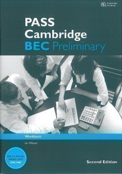 Pass Cambridge Bec Preliminary Second Edition Workbook