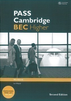 Pass Cambridge Bec Higher Second Edition Workbook