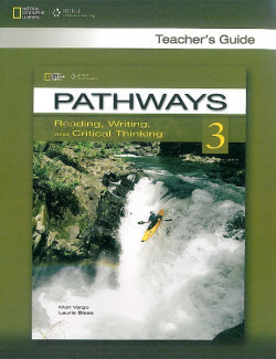 Pathways Reading, Writing and Critical Thinking 3 Teacher´s Guide