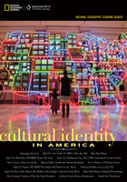 National Geographic Learning Reader: Cultural Identity in America