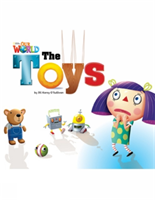 Our World Readers: The Toys American English
