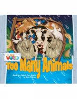 Our World Readers: Too Many Animals American English