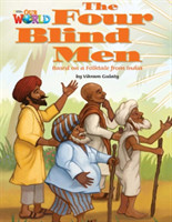 Our World Readers: The Four Blind Men American English