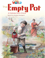 Our World Readers: The Empty Pot American English